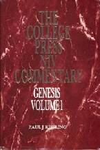 College Press NIV Commentary: Genesis, Volume 1