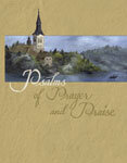 Explorer's Bible Study on Psalms of Prayer and Praise