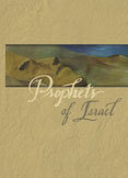 Explorer's Bible Study on the Prophets of Israel