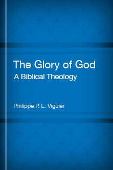 The Glory of God: A Biblical Theology