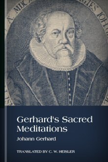 Gerhard’s Sacred Meditations