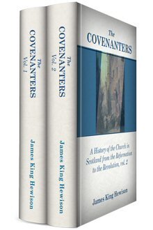 The Covenanters (2 vols.)
