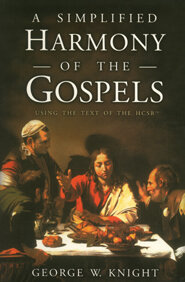 A Simplified Harmony of the Gospels