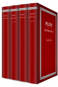 Letters of Pliny the Younger (4 vols.)