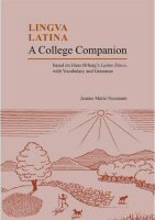 Lingua Latina: A College Companion