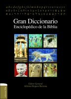 Gran diccionario enciclopédico de la Biblia