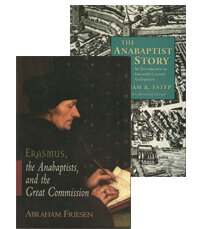 The Anabaptists (2 vols.)