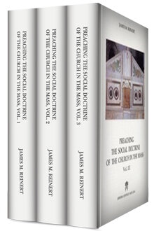 Preaching the Social Doctrine of the Church in the Mass (3 vols.)