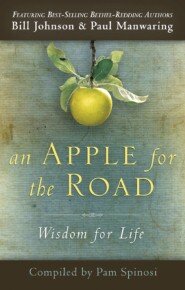 An Apple for the Road: Wisdom for Life