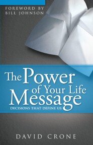 Power of Your Life Message