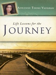 Life Lessons for the Journey
