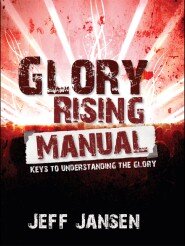 Glory Rising Manual: 10 Steps to Glory