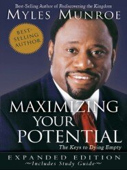 Maximizing Your Potential Expanded Edition: The Keys to Dying Empty