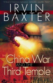 The China War and the Third Temple