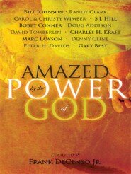 Amazed by the Power of God | Logos Bible Software