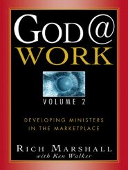 God@Work Vol 2: Developing Ministries in the Marketplace