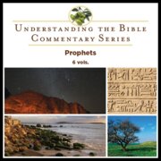Prophets, 6 vols. (Understanding the Bible Commentary | UBC)