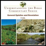 General Epistles and Revelation, 5 vols. (Understanding the Bible Commentary | UBC)