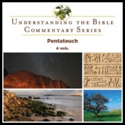 Pentateuch, 4 vols. (Understanding the Bible Commentary | UBC)