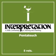 Pentateuch, 5 vols. (Interpretation |INT)