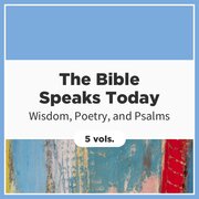 Wisdom, Poetry, and Psalms, 5 vols. (The Bible Speaks Today | BST)