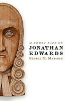 A Short Life of Jonathan Edwards (Library of Religious Biography | LRB)