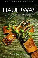 Hauerwas: A (Very) Critical Introduction