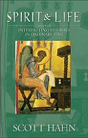 Spirit and Life: Essays on Interpreting the Bible in Ordinary Time