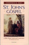 St. John’s Gospel: A Bible Study Guide and Commentary