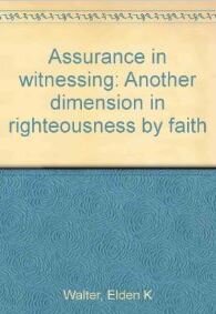 Assurance in Witnessing