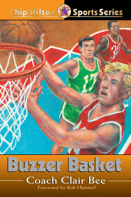 Buzzer Basket: Chip Hilton Sports Series