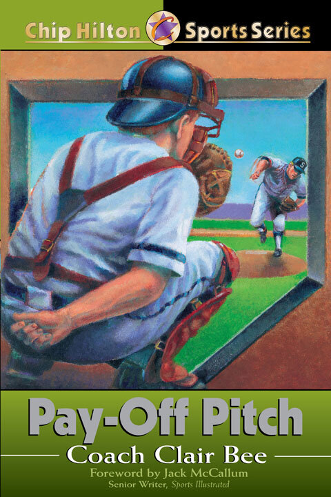 Pay-Off Pitch: Chip Hilton Sports Series