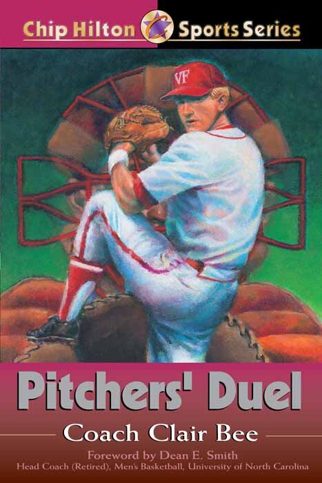 Pitchers' Duel: Chip Hilton Sports Series