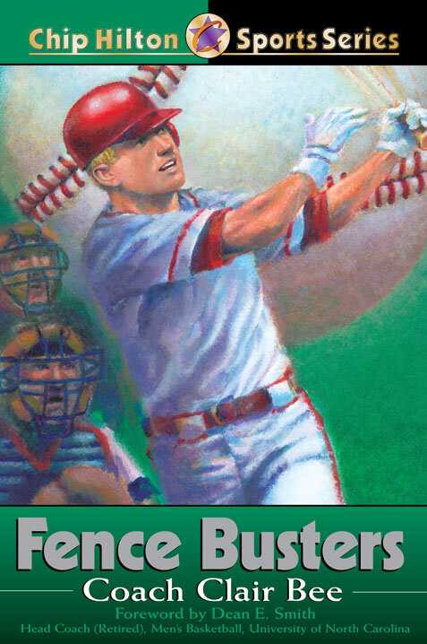 Fence Busters: Chip Hilton Sports Series