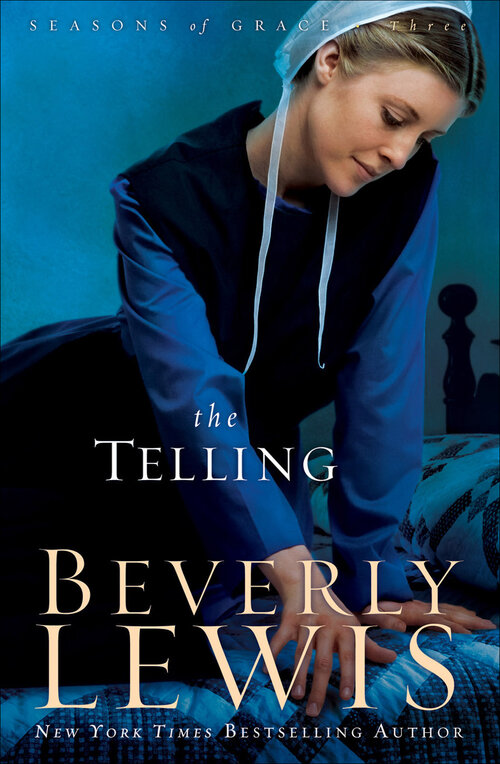 The Telling (Seasons of Grace Book #3)