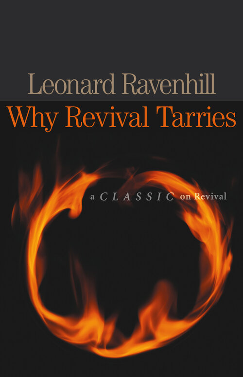 Why Revival Tarries