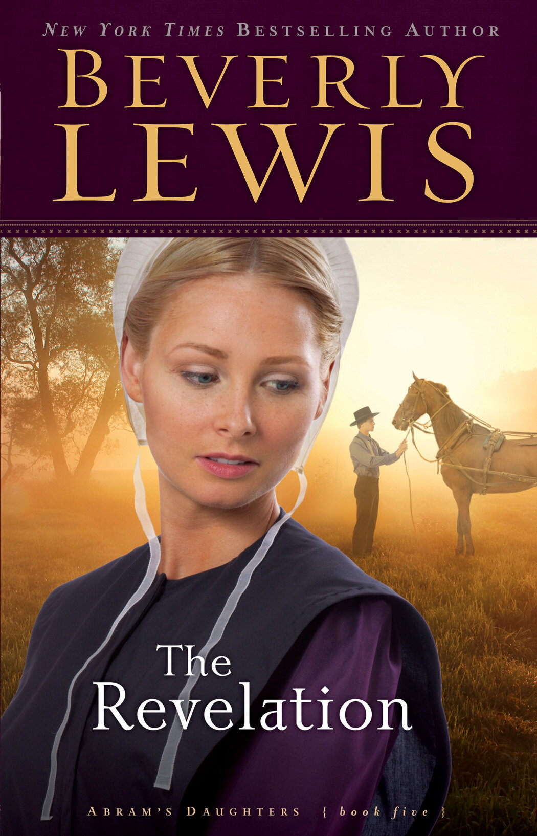The Revelation (Abram’s Daughters Book #5): Abram's Daughters