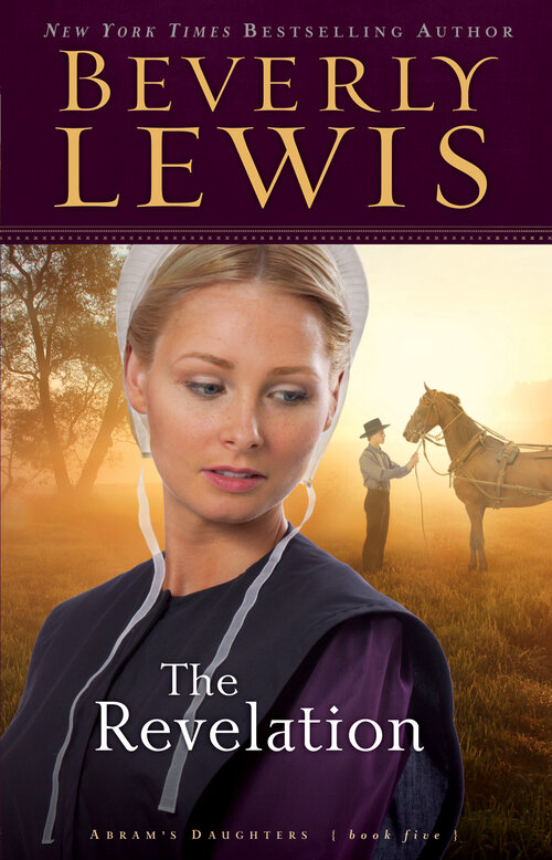 The Revelation (Abram’s Daughters Book #5): Abram's Daughters