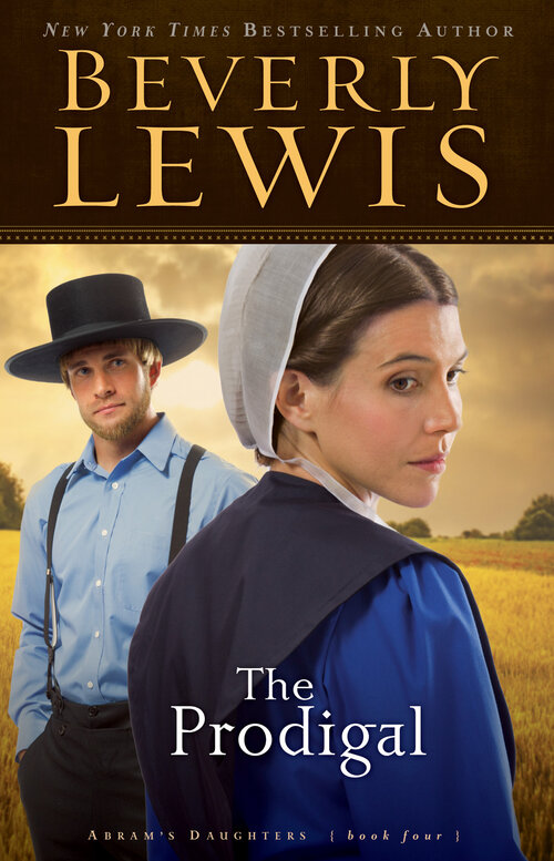 The Prodigal (Abram’s Daughters Book #4): Abram's Daughters