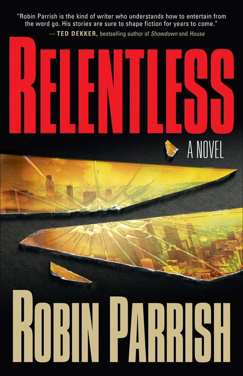 Relentless (Dominion Trilogy Book #1)
