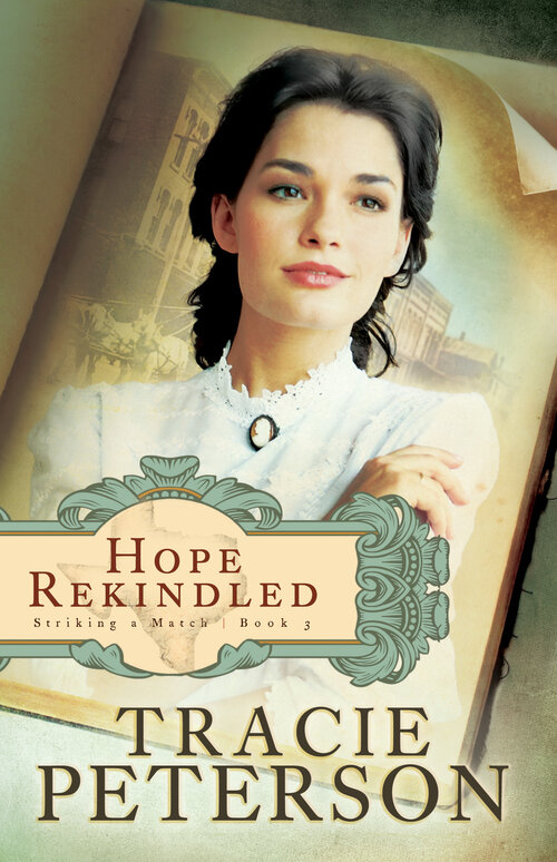 Hope Rekindled (Striking a Match Book #3)