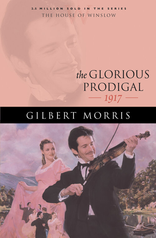 The Glorious Prodigal (House of Winslow Book #24)