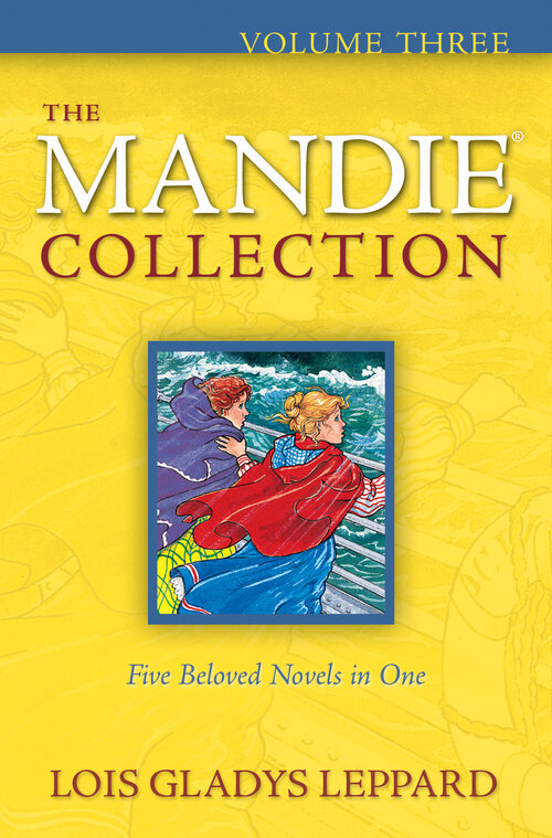 The Mandie Collection, Volume 3: Volume 3