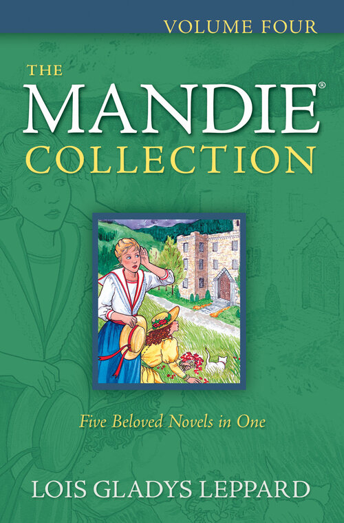 The Mandie Collection, Volume 4: Volume 4