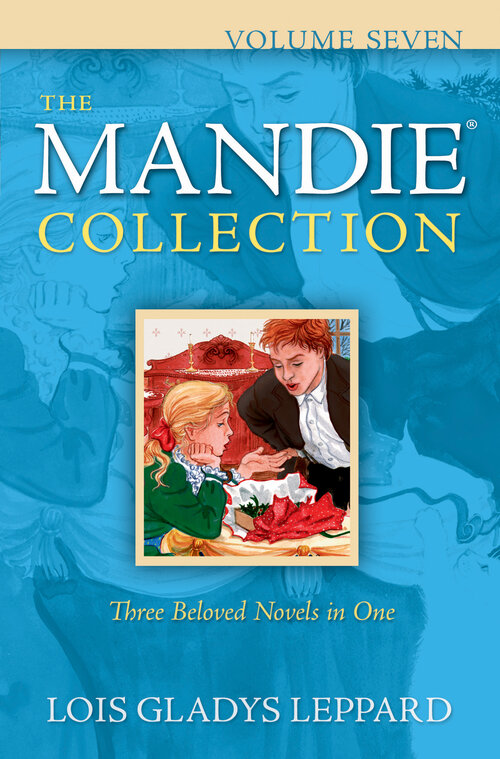 The Mandie Collection, Volume 7: Volume 7