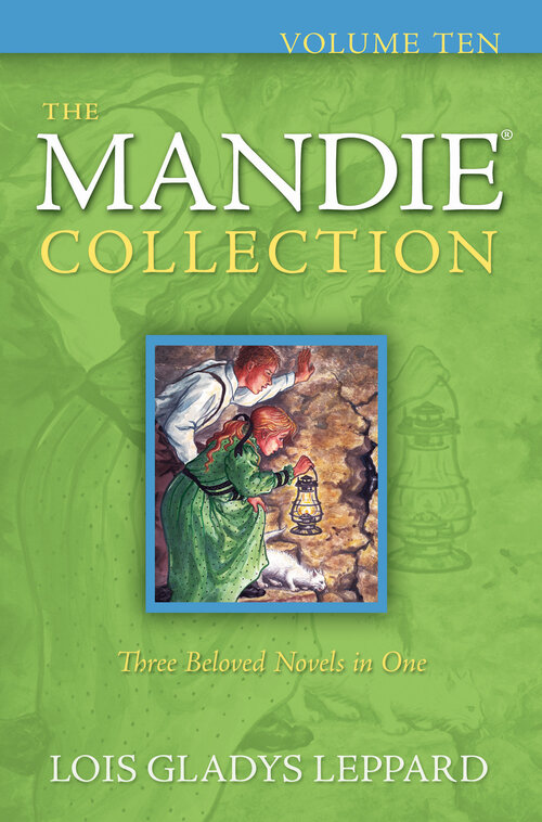 The Mandie Collection, Volume 10: Volume 10