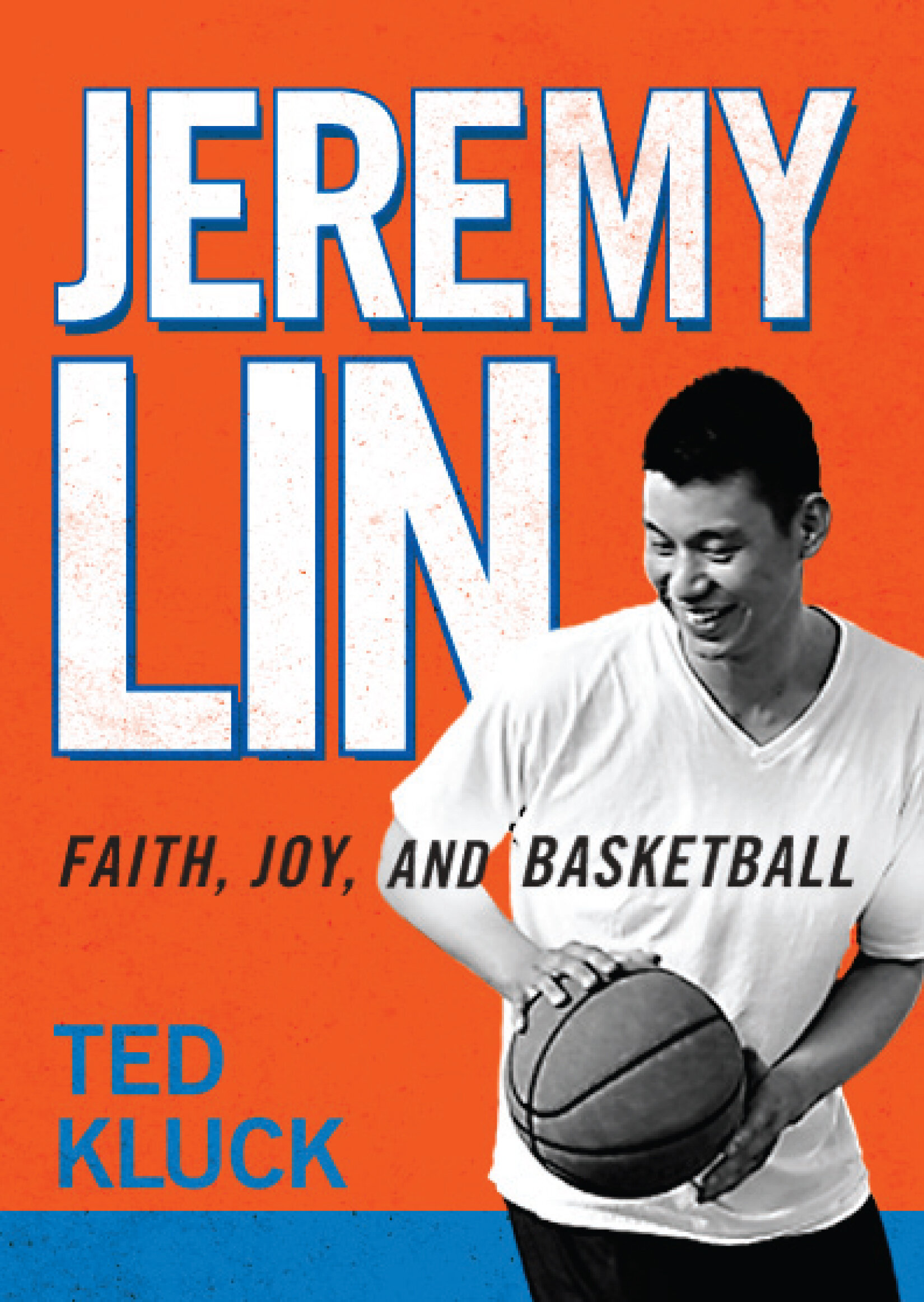 Jeremy Lin: Faith, Joy, and Basketball