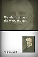Rightly Dividing the Word of Truth