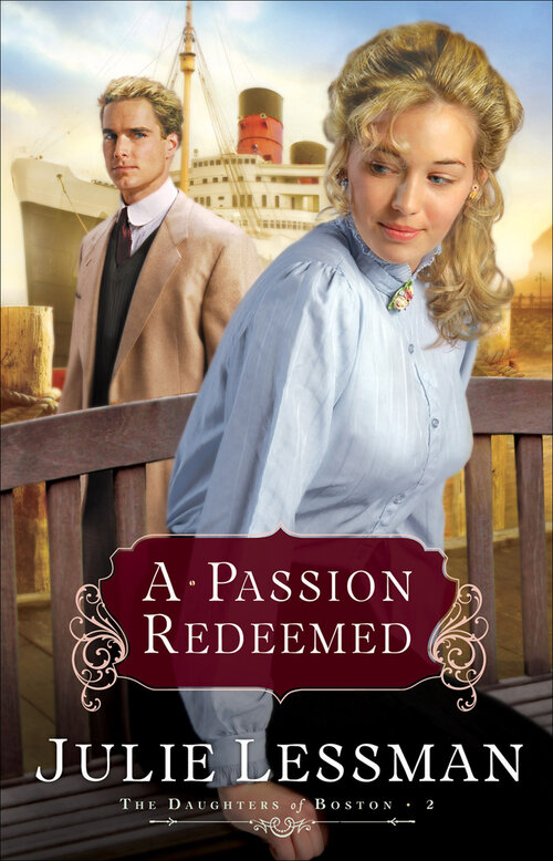 A Passion Redeemed (The Daughters of Boston Book #2)