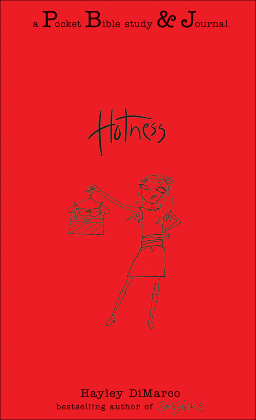 Hotness: A Pocket Bible Study and Journal (Pocket Bible Study and Journal)